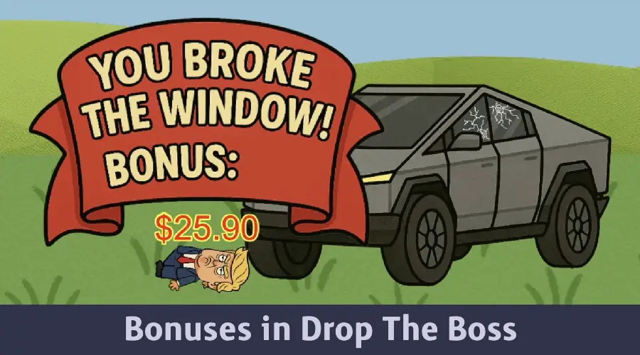 Bonuses in Drop The Boss